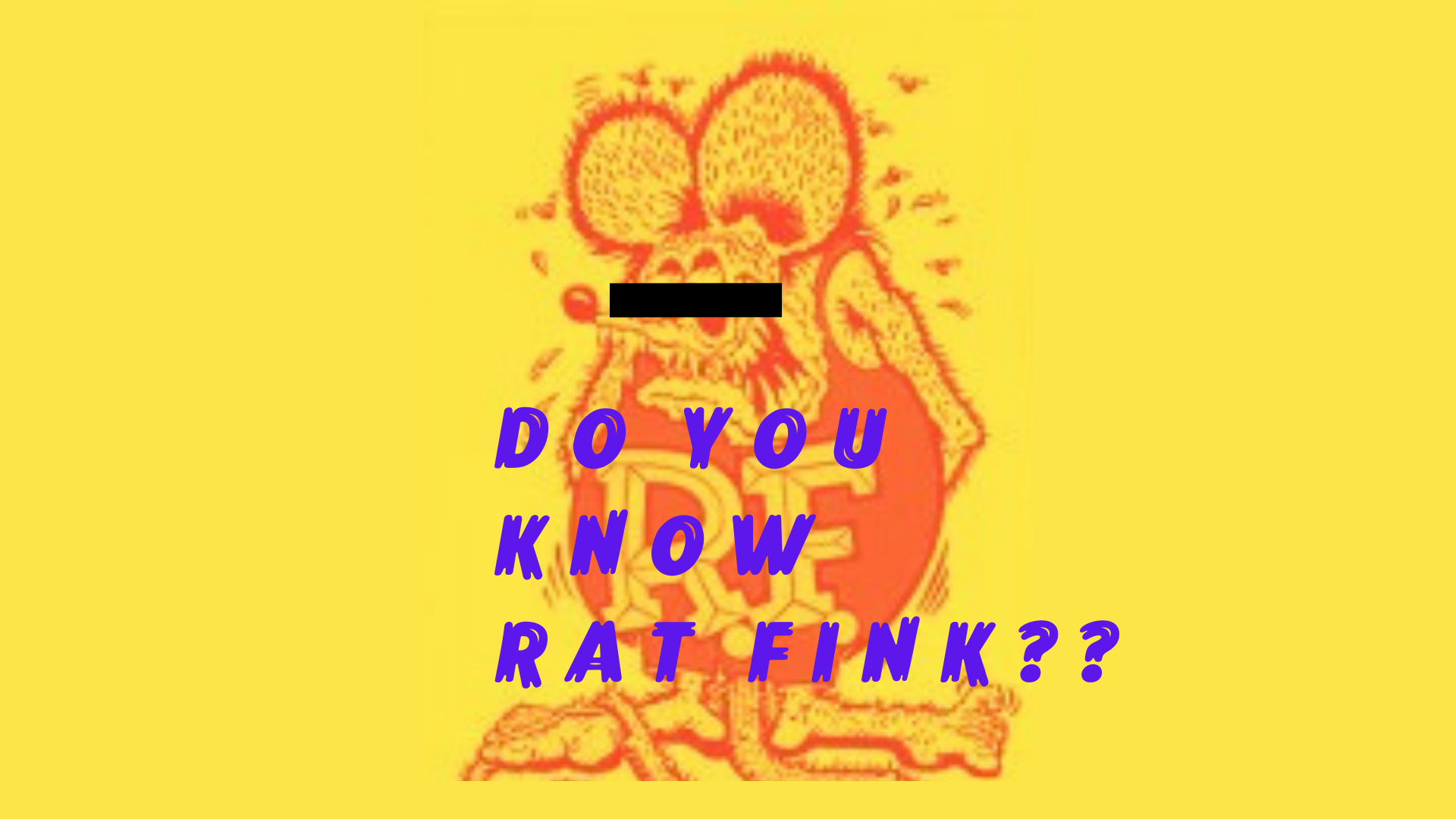 知識が深まる ステッカーやフィギュアで有名な Rat Fink の誕生秘話 1 Style Magazine